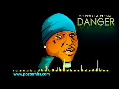 Dj Pon la Plena de DANGER