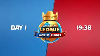 World Finals Day 1! | Clash Royale League 2022