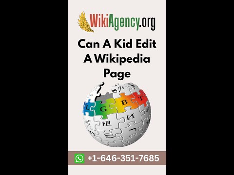 Can a Kid Edit a Wikipedia page ? | Wikiagency LTD