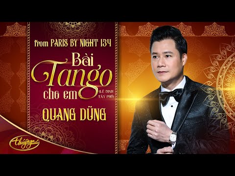 PBN134 | Quang Dũng - Bài Tango Cho Em