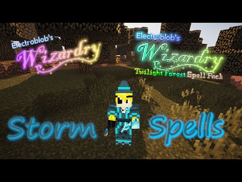 Storm Spells! Electroblob's Wizardry! Minecraft 1.12.2!