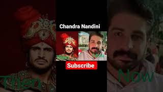 Download lagu Chandra Nandini cast|Then Vs Now|#bollywood #tollywood #chandranandini mp3