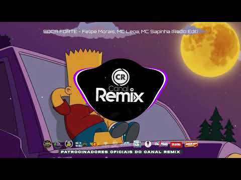 SOCA FORTE - Felipe Morais, MC Leoa, MC Sapinha (Radio Edit)