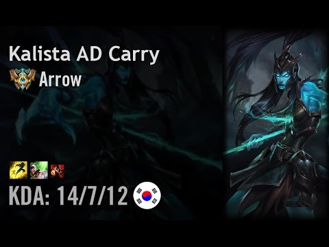 Kalista AD Carry vs Vayne - Arrow - KR Challenger Path 6.4