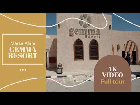 Gemma Resort 5* | Marsa Alam, Egypt !!NEW 4K VIDEO!!