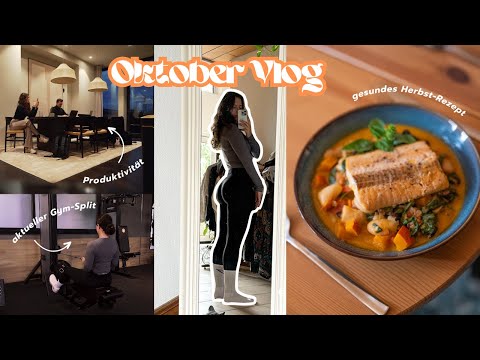 Oktober Vlog 🍂 gesundes Herbst-Rezept, aktueller Workout-Split, Gym-Tipps, Produktivität