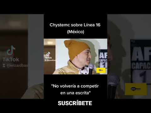 CHYSTEMC sobre Línea 16 "No volvería a competir" 👀 #rap #trending #viral #mexico #rapchileno #rapmex