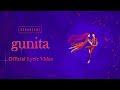 SUGARCANE Gunita Official Lyric Video