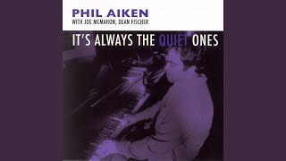 It&#39;s Always The Quiet Ones