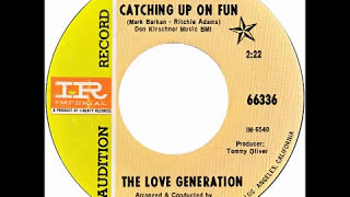 Love Generation – “Catching Up On Fun” (Imperial) 1968