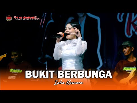 BUKIT BERBUNGA - ICHA KISWARA - OM SAVANA SAKJOSE - THE WEDDING ( KRISNA & ANITA )