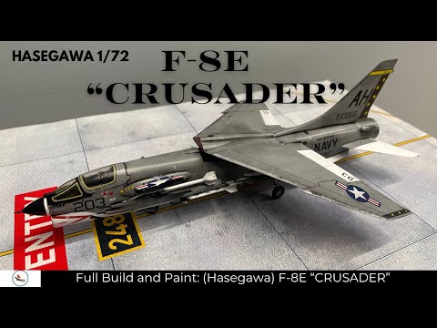 Hasegawa 1/72 F-8E CRUSADER / Fighter Jet / U.S. NAVY / Assembly Process / How to Build an airplane