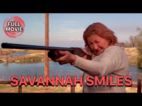 Savannah Smiles | English Full Movie | Comedy Family