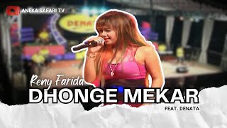 Download lagu Reny Farida - Dhonge Mekar mp3