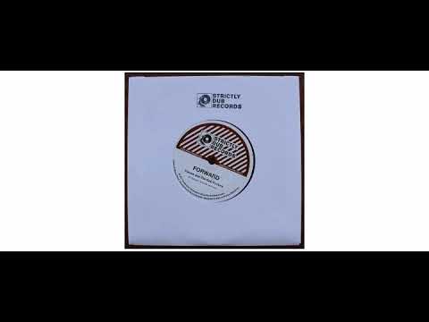 Parvez / Unlisted Fanatic - Forward - 7" - Strictly Dub Records