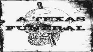 A TEXAS FUNERAL - Steel & Conspiracy