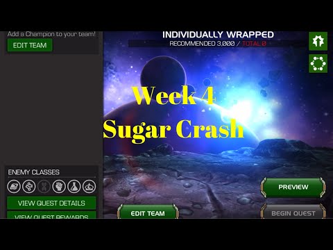 Week 4...Sugar Crash...MCOC