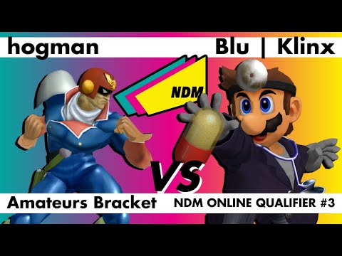 NDM Online Qualifier #3 - hogman (CF) vs. Blu | Klinx (Dr. Mario) Melee Amateurs Bracket LR3