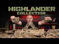 LAST CHANCE! HIGHLANDER COLLECTION!