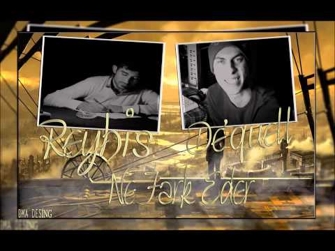 Reyhis & De'quell - Ne Fark Eder
