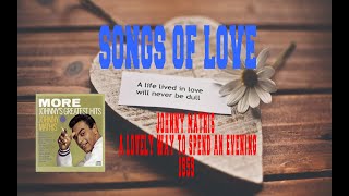 JOHNNY MATHIS - A LOVELY WAY TO SPEND AN EVENING