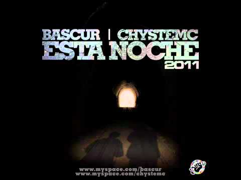 Bascur ft Chystemc - Esta Noche (2011)mp3