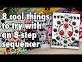 8-step sequencer tips & ideas feat. Xaoc Moskwa II