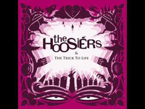 The Hoosiers - Cops and Robbers