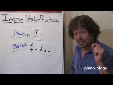 Improvisation Fundamentals, A Lesson in Tonality, Meter, Form, & Phrasing
