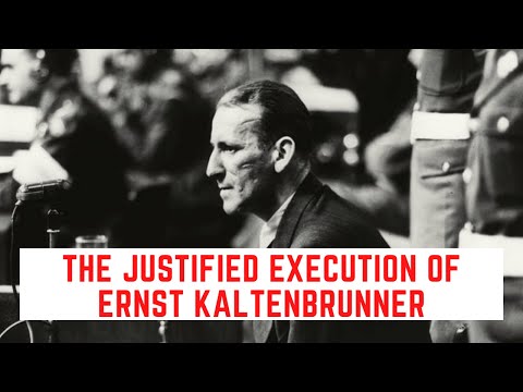 The JUSTIFIED Execution Of Ernst Kaltenbrunner - The Monster Of The Holocaust