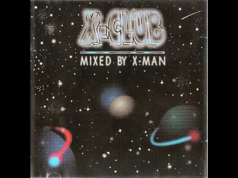 X -Club Mixed by X Man(Parte 1)