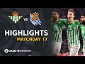 Highlights Real Betis vs Real Sociedad (4-0)