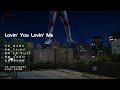 Ultraman Gaia Ending Theme Lovin You Lovin Me