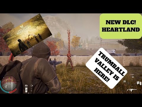 State of Decay 2: NEW DLC| Heartland! Tips, experiences, and more! SPOILER ALERT!