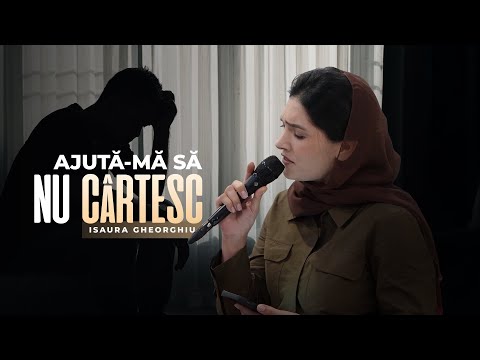 Isaura Gheorghiu - AJUTĂ-MĂ SĂ NU CÂRTESC (Live Audio Session)