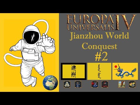 EU4 1.31 Jianzhou World Conquest P2 Dealing with Ming