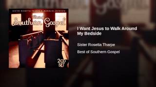 I Want Jesus to Walk Around My Bedside