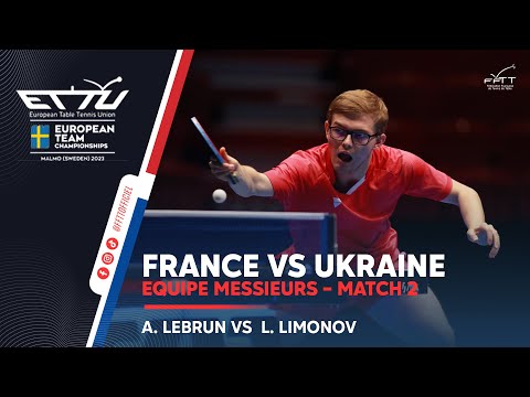 Alexis LEBRUN vs Anton LIMONOV | France-Ukraine | Malmö 2023