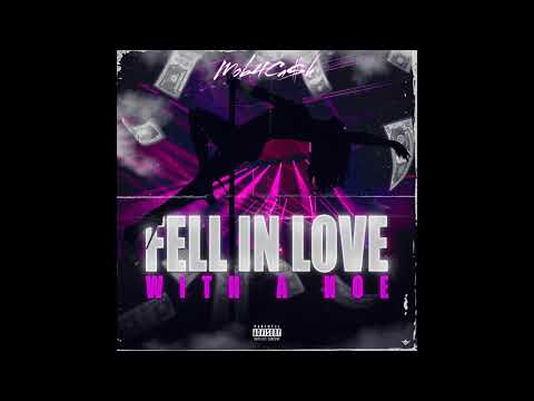 Mob4ca$h - Fell in love with a hoe