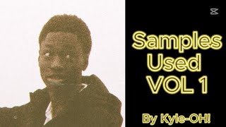 Samples Used By Kyle-OH! Volume 1
