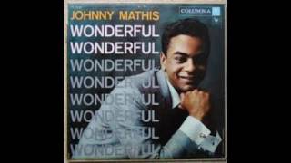 Johnny Mathis ‎– Wonderful! Wonderful! - 1957 - full vinyl album