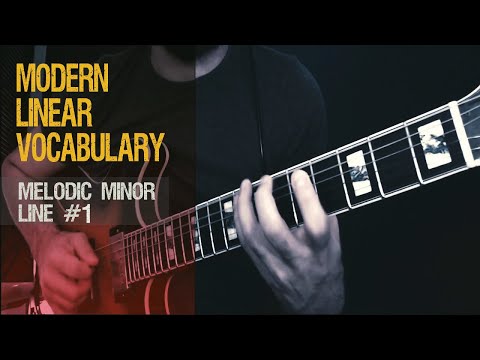 Modern Linear Vocabulary - Vol.2 ( Melodic Minor ) Line #1