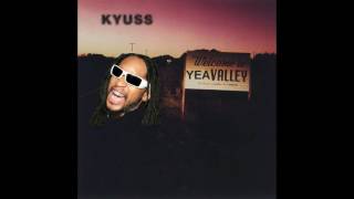 Demon Cleaner by Kyuss but every &quot;Yeah&quot; is Lil&#39; Jon