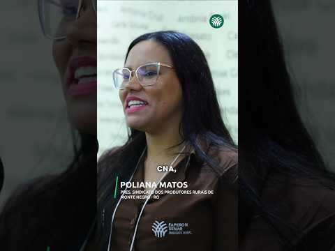 2º Fórum Liderança Feminina - Poliana Matos - Pres. Sindicato Produtores Rurais de Monte Negro (RO)