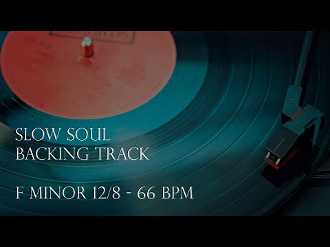 Slow Soul Backing Track | F Minor 66 BPM