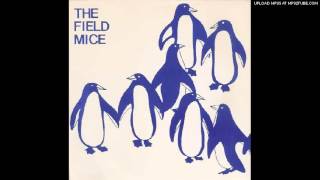 The Field Mice - When Morning Comes To Town