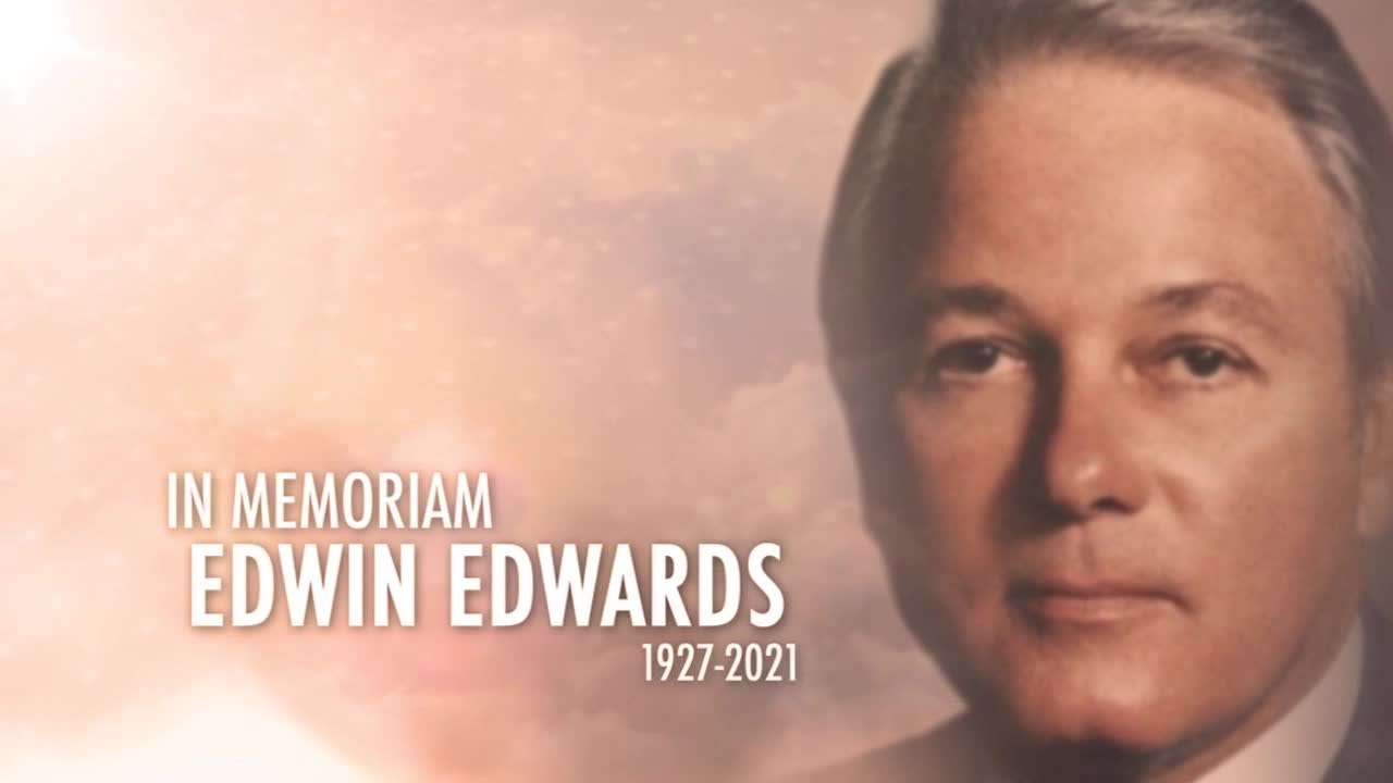 Remembering former Gov. Edwin Edwards
