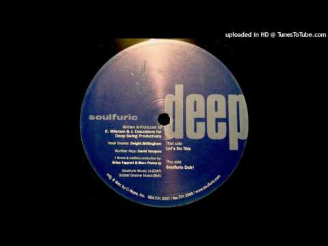 Deep Swing Presents Jazz Transit - Let's Do This! (Soulfuric Dub)