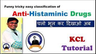 Anti-Histaminics Funny &amp; Tricky Classification / Pharmacology &amp; Medicinal Chemistry
