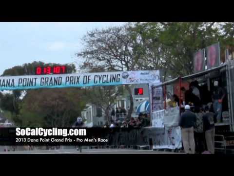 SoCalCycling.com Presents: 2013 Dana Point Grand Prix - Pro Men's Race